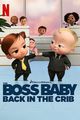 Film - The Boss Baby: Back in the Crib