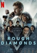 Rough Diamonds