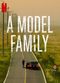 Film A Model Family