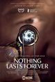 Film - Nothing Lasts Forever