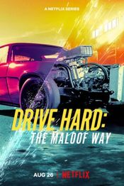 Poster Drive Hard: The Maloof Way