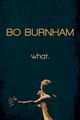 Film - Bo Burnham: what.