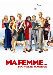 Poster Ma femme... s'appelle Maurice