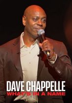 Dave Chappelle: Un nume, doar!