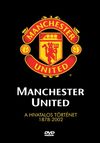 Manchester United: The Official History 1878-2002 