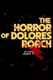 Poster The Horror of Dolores Roach