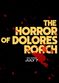 Film The Horror of Dolores Roach