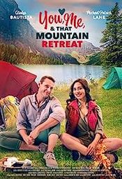 Poster You, Me, and that Mountain Retreat