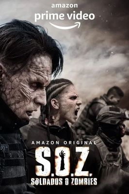 S.O.Z: Soldados o Zombies poster