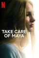 Film - Take Care of Maya