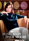 Being Mary Tyler Moore