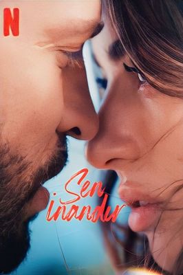 Sen Inandir poster