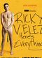 Film Ricky Velez: Here's Everything