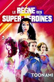 Poster Le Règne des super-héroïnes