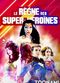 Film Le Règne des super-héroïnes