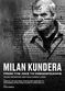 Film Milan Kundera: From The Joke to Insignificance