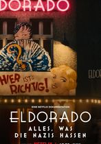 Eldorado: Tot ce urăsc naziștii