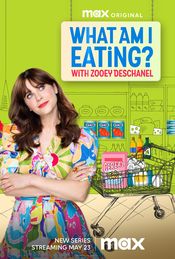 Poster What Am I Eating? with Zooey Deschanel