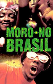 Poster Moro No Brasil