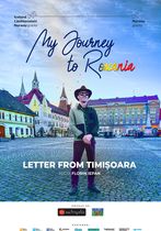 Călătoria mea către România - Scrisoare din Timișoara