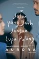 Film - Jalan yang Jauh, Jangan Lupa Pulang