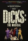 Dicks the Musical