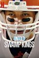 Film - Untold: Swamp Kings
