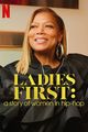 Film - Ladies First: A Story of Women in Hip-Hop