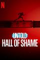 Film - Untold: Hall of Shame
