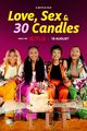 Film - Love, Sex and 30 Candles