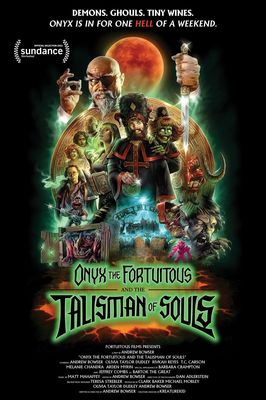 Onyx the Fortuitous and the Talisman of Souls poster