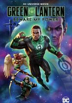 Green Lantern: Ferește-te de puterea mea!