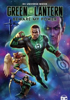 Green Lantern Beware My Power online subtitrat