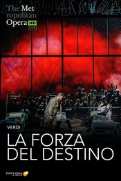 Poster The Metropolitan Opera: La Forza del Destino