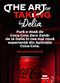 Film The Art of Taking by Delia