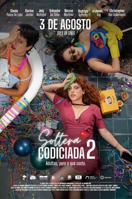 Soltera Codiciada 2 poster