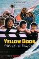 Film - Yellow Door: '90s Lo-fi Film Club