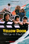 Yellow Door: Clubul de film din anii ’90