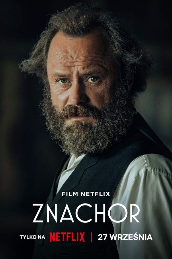 Znachor - Dragoste Uitată (2023) - Film - CineMagia.ro