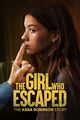Film - The Girl Who Escaped: The Kara Robinson Story