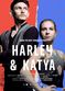Film Harley & Katya