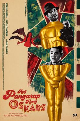 Ang pangarap kong Oskars poster