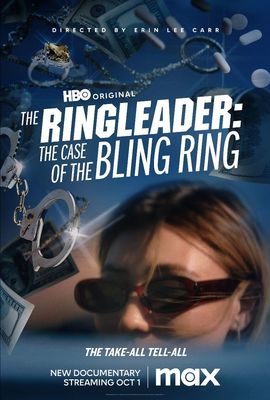 The Ringleader: The Case of the Bling Ring poster