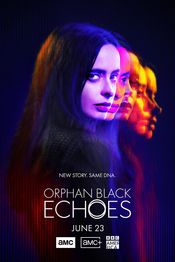 Poster Orphan Black: Echoes