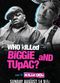 Film Who Killed Biggie and Tupac?