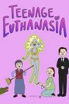 Adolescenta Euthanasia