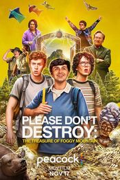 Poster Please Don't Destroy: The Treasure of Foggy Mountain