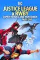 Film - Justice League x RWBY: Super Heroes and Huntsmen Part One