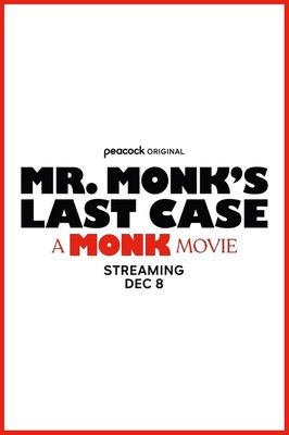 Mr. Monk's Last Case: A Monk Movie