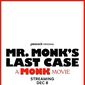 Poster 3 Mr. Monk's Last Case: A Monk Movie